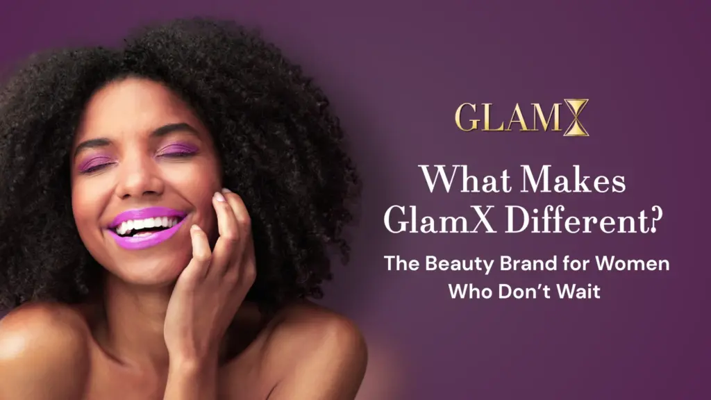 Read more about the article What Makes GlamX Different? 
